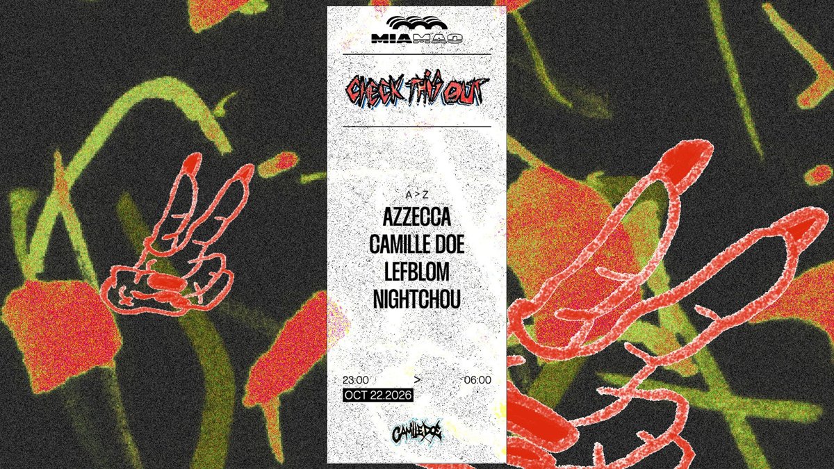 Check This Out: Azzecca, Camille Doe, Lefblom, Nightchou