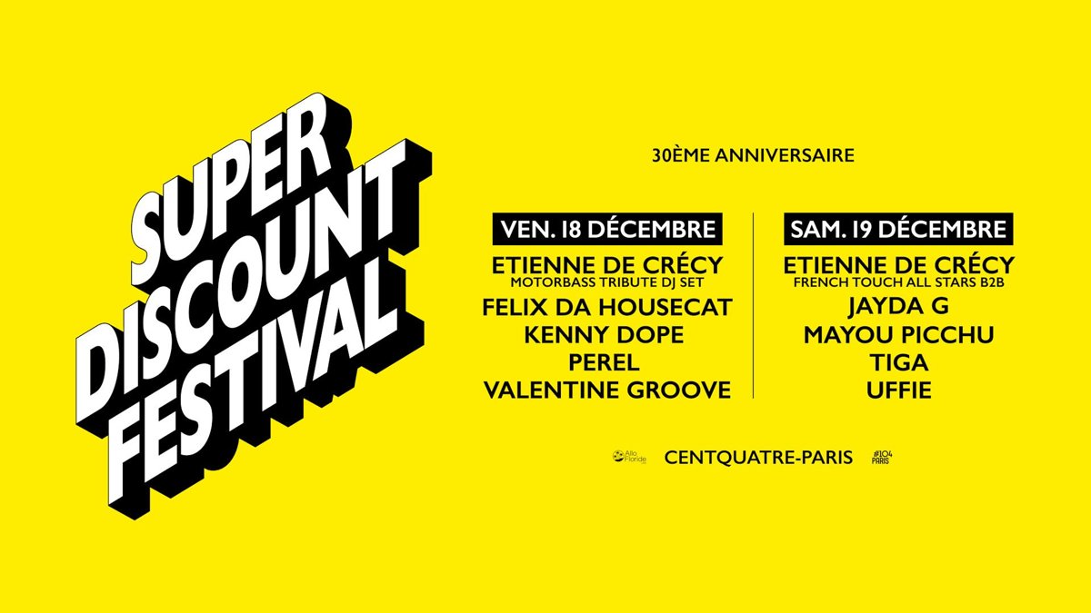 Super Discount Festival Этьена де Креси